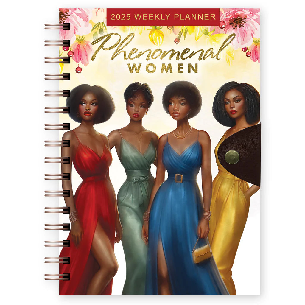 PHENOMENAL WOMEN | 2025 WEEKLY PLANNER