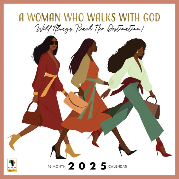 A WOMAN WHO WALKS WITH GOD | 2025 WALL CALENDAR
