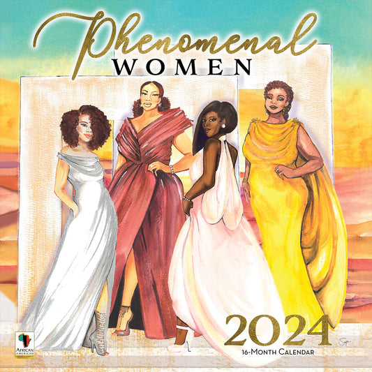 PHENOMENAL WOMEN    | 2024 WALL CALENDAR
